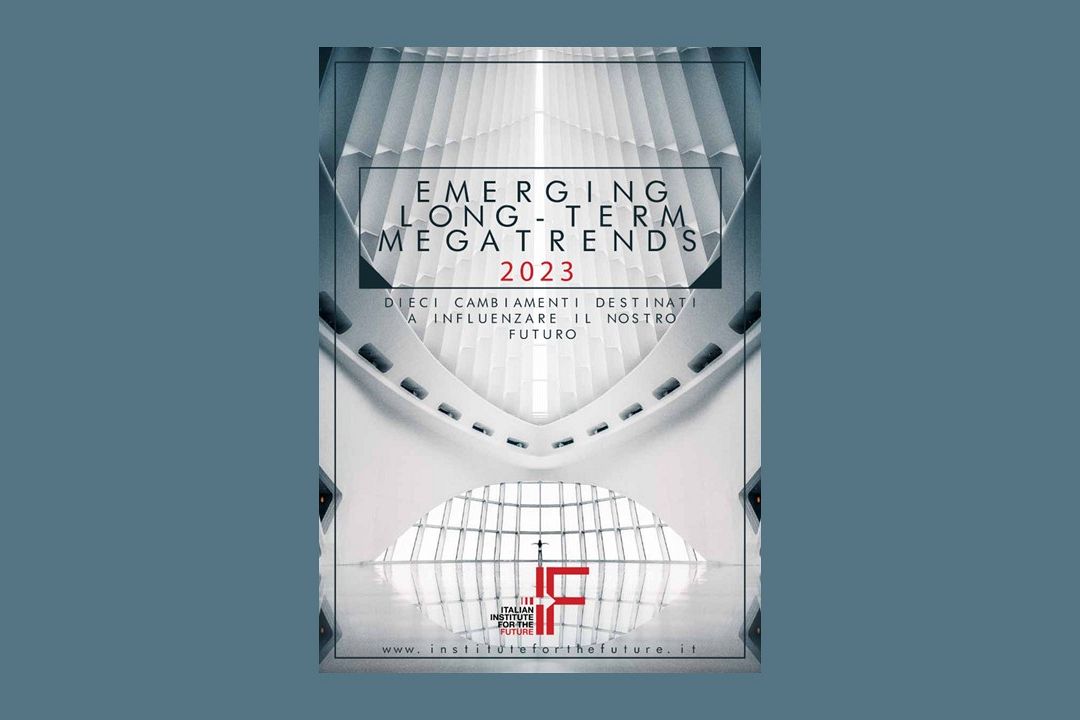 I dieci cambiamenti che influenzeranno il futuro, secondo l’Italian institute for the future