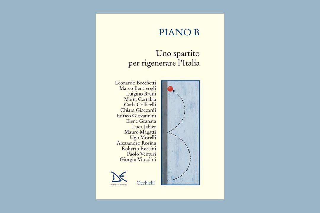 L’Italia ha bisogno di un “Piano B”: un libro (e un sito) per il futuro del Paese