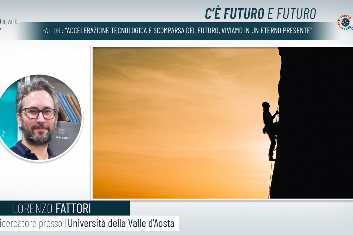 Fattori: “Accelerazione tecnologica e scomparsa del futuro, viviamo in un eterno presente”