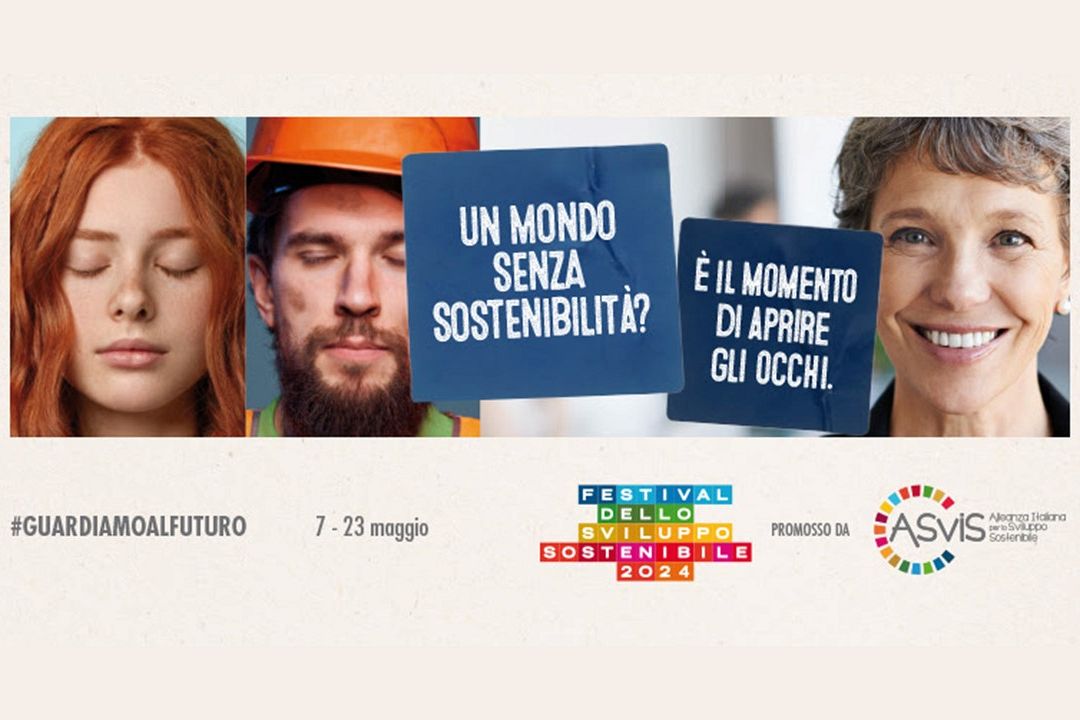 ASviS, “Guardiamo al futuro”: al via la nuova campagna per l’ottavo Festival dello Sviluppo Sostenibile