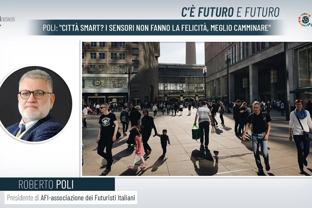 Poli: “Città smart? I sensori non fanno la felicità, meglio camminare”